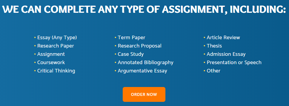 TYPE OF ESSAY ASSIGNMENT